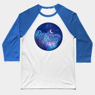 Day Dream Believer Baseball T-Shirt